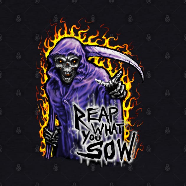 Reap What You Sow Reaper Fire by Shawnsonart